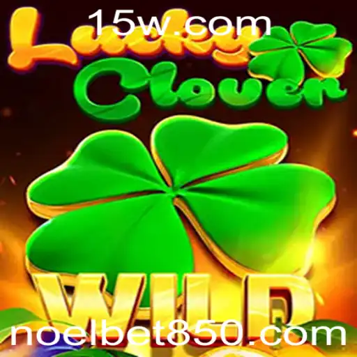 Explorando LuckyClover: O Jogo de Azar Mais Empolgante da Noelbet